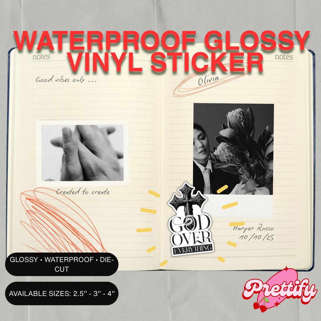 Waterproof Glossy Vinyl Sticker — God Over Everything, Cross & Faith