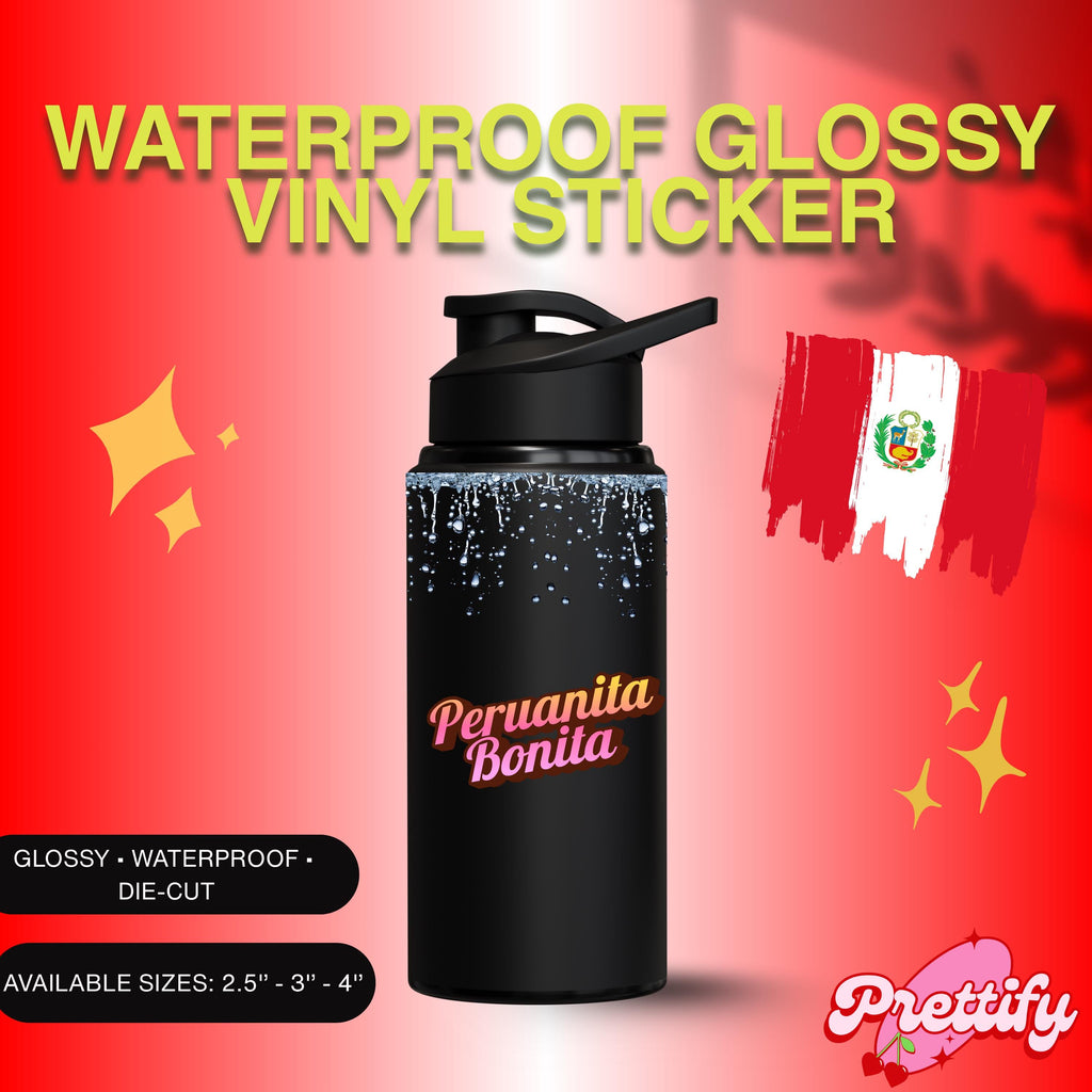 Waterproof Holographic Vinyl Sticker — Custom Country Bonita (Peruanita, Colombiana, etc.)